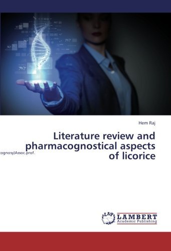 Cover for Hem Raj · Literature Review and Pharmacognostical Aspects of Licorice (Paperback Book) (2013)