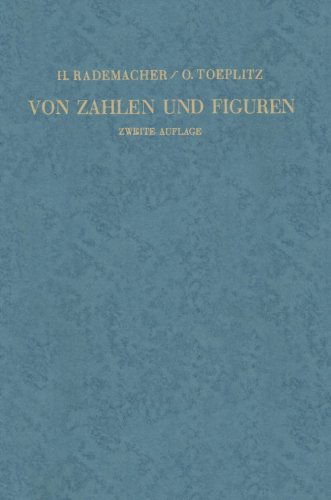 Cover for Hans Rademacher · Von Zahlen Und Figuren: Proben Mathematischen Denkens Fur Liebhaber Der Mathematik (Taschenbuch) [2nd 2. Aufl. 1933. Softcover Reprint of the Origin edition] (1933)
