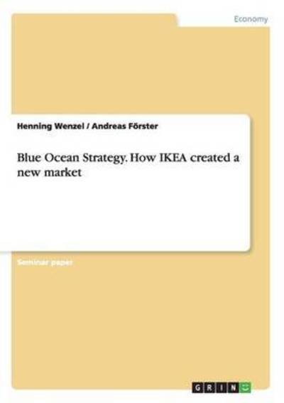 Cover for Wenzel · Blue Ocean Strategy. How IKEA cr (Bog) (2016)