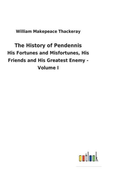 Cover for Thackeray · The History of Pendennis (Bog) (2018)
