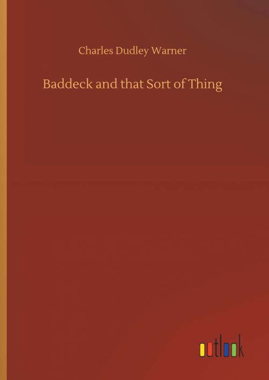 Cover for Charles Dudley Warner · Baddeck and That Sort of Thing (Hardcover Book) (2018)