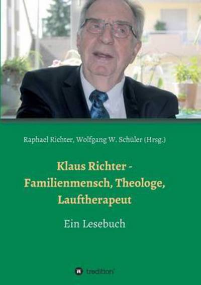 Klaus Richter - Familienmensch, - Richter - Livros -  - 9783734554117 - 19 de setembro de 2016