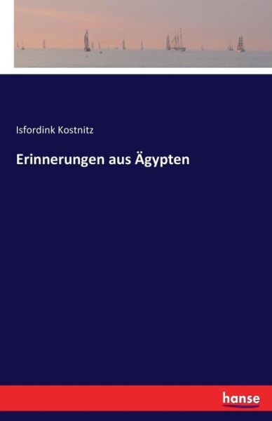 Cover for Kostnitz · Erinnerungen aus Ägypten (Book) (2016)