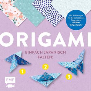 Origami - einfach japanisch falten! - Birgit Ebbert - Books - Edition Michael Fischer - 9783745910117 - January 25, 2022