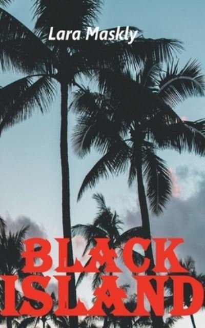 Cover for Maskly · Black Island (Book) (2020)