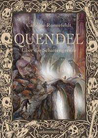 Cover for Ronnefeldt · Quendel - Über die Schatteng (Book)