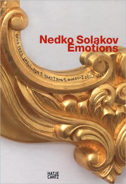 Nedko Solakov: Emotions - Georgi Gospodinov - Bøker - Hatje Cantz - 9783775722117 - 6. oktober 2008