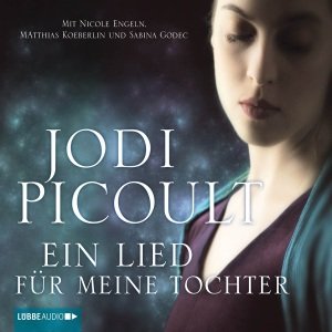 Cover for Jodi Picoult · Ein Lied Fuer Meine (CD) (2012)