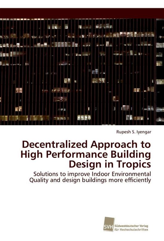 Cover for Iyengar · Decentralized Approach to High (Book)