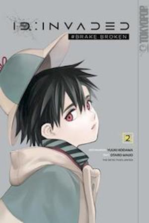 Cover for Yuuki Kodama · ID: Invaded #Brake Broken 02 (Taschenbuch) (2022)