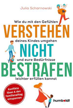 Cover for Julia Scharnowski · Verstehen - nicht bestrafen (Book) (2023)