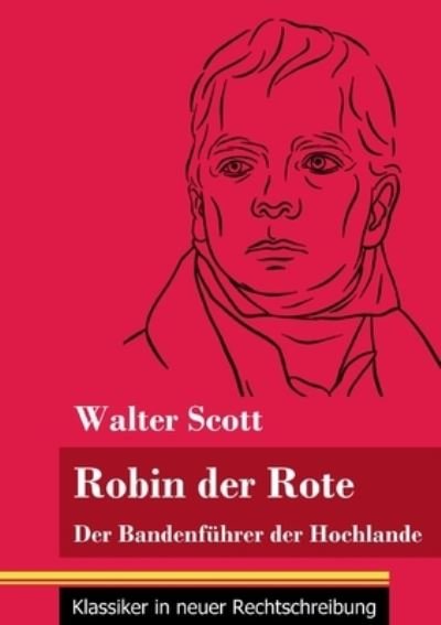 Cover for Walter Scott · Robin der Rote (Taschenbuch) (2021)