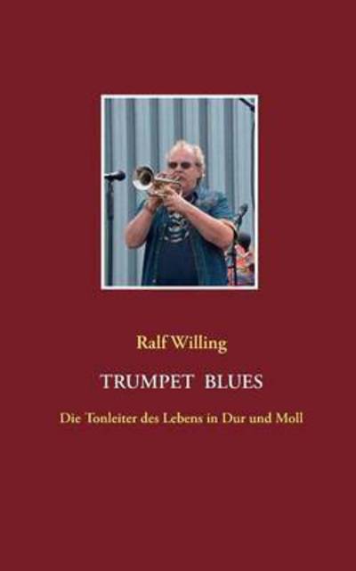 Cover for Willing · Trumpet Blues (Book) (2016)