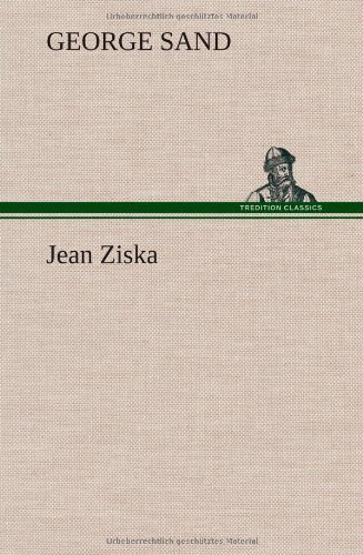 Cover for George Sand · Jean Ziska (Hardcover bog) [French edition] (2012)