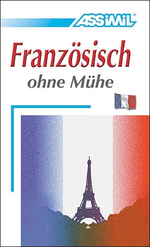 Cover for Anthony Bulger · Assimil Französisch o.Mühe. Lehrbuch (Buch)