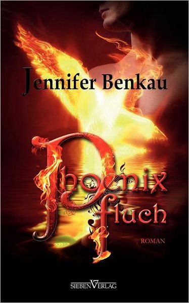 Cover for Jennifer Benkau · Phoenixfluch (Pocketbok) [German edition] (2010)