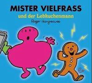 Cover for Roger Hargreaves · Mister Vielfraß und der Lebkuchenmann (Paperback Book) (2020)