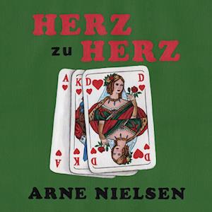 Cover for Arne Nielsen · Herz zu Herz (Book) (2022)