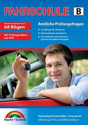 Cover for Markt+Technik Verlag · Führerschein Fragebogen Klasse B - Auto Theorieprüfung original amtlicher Fragenkatalog auf 68 Bögen (Pocketbok) (2021)