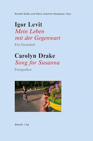Cover for Igor Levit · Mein Leben mit der Gegenwart / Song for Susanna (Inbunden Bok) (2022)