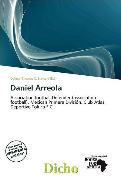 Cover for Delmar Thomas C Stawart · Daniel Arreola (Book) (2011)