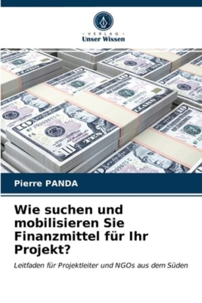 Wie suchen und mobilisieren Sie F - Panda - Other - - 9786203329117 - February 15, 2021