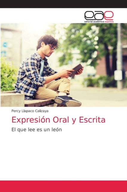 Cover for Percy Llapaco Calizaya · Expresion Oral y Escrita (Paperback Book) (2021)