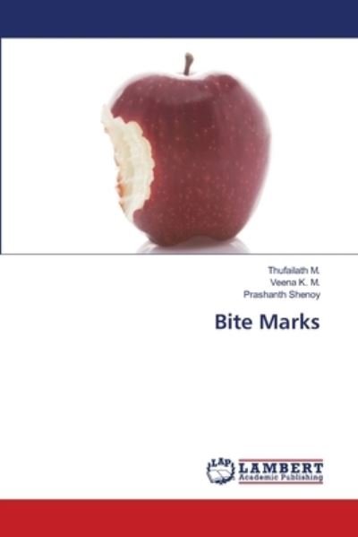 Cover for Thufailath M · Bite Marks (Pocketbok) (2021)