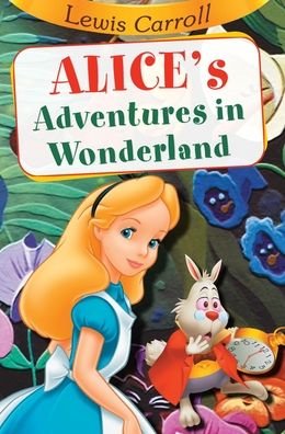Cover for Lewis Carroll · Alices Adventure in Wonderland (Buch) (2015)