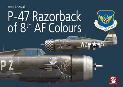 Cover for Artur Juszczak · P-47 Razorback of 8th AF Colours (Paperback Bog) (2023)