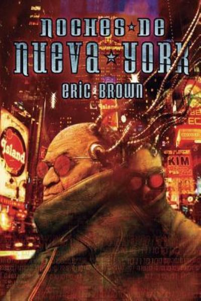 Cover for Eric Brown · Noches de Nueva York (Paperback Book) (2016)