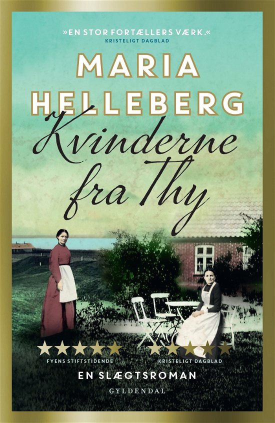 Thy-serien: Kvinderne fra Thy - Maria Helleberg - Bøger - Gyldendal - 9788702361117 - 17. maj 2022