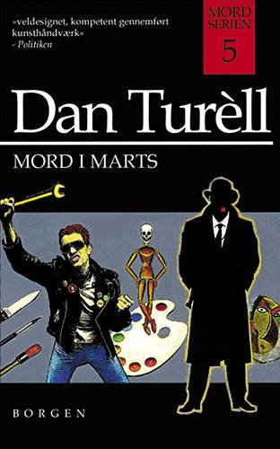 Cover for Dan Turèll · Mord i marts (Sewn Spine Book) [4th edition] (2013)