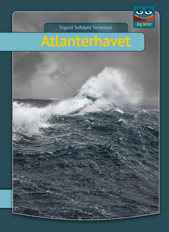 Cover for Sigurd Toftdahl Terkelsen · Jeg læser: Atlanterhavet (Hardcover Book) [1. Painos] (2019)