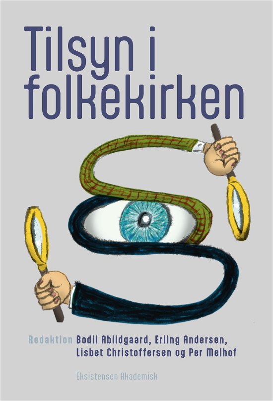 Cover for Redaktion: Bodil Abildgaard, Erling Andersen, Lisbet Christoffersen og Per Melhof · Tilsyn i folkekirken (Hæftet bog) [1. udgave] (2023)