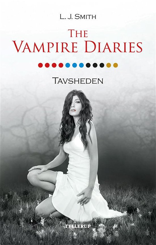 Cover for L. J. Smith · The Vampire Diaries #12: The Vampire Diaries #12: Tavsheden (Gebundenes Buch) [1. Ausgabe] (2016)