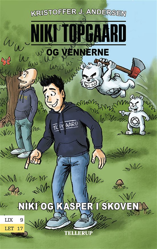 Cover for Kristoffer J. Andersen · Niki Topgaard og vennerne, 1: Niki Topgaard og vennerne #1: Niki og Kasper i skoven (Gebundenes Buch) [1. Ausgabe] (2021)