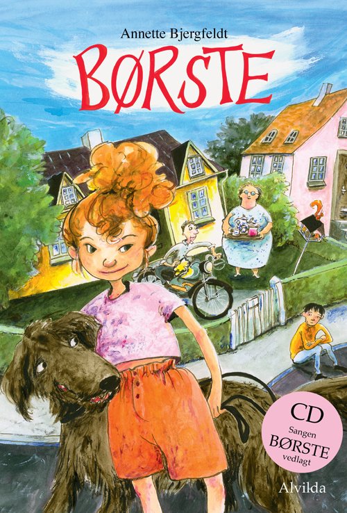 Cover for Annette Bjergfeldt · Børste (med cd) (Indbundet Bog) [2. udgave] (2011)