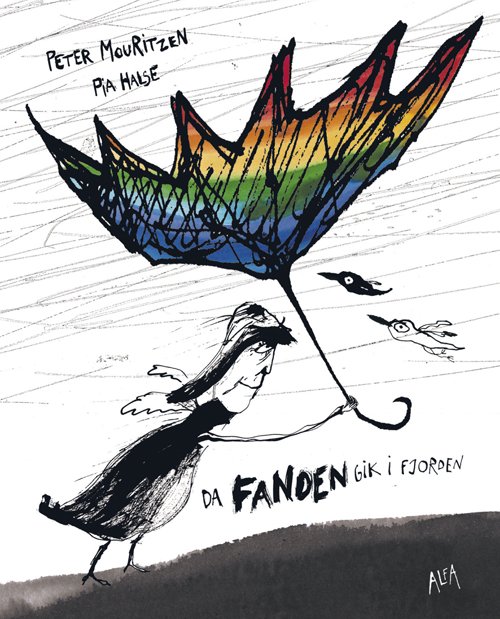 Cover for Peter Mouritzen · Da Fanden gik i fjorden (Innbunden bok) [1. utgave] [Indbundet] (2011)