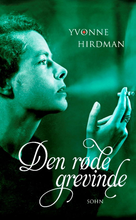 Cover for Yvonne hirdman · Den røde grevinde (Bound Book) [1. wydanie] [Indbundet] (2011)