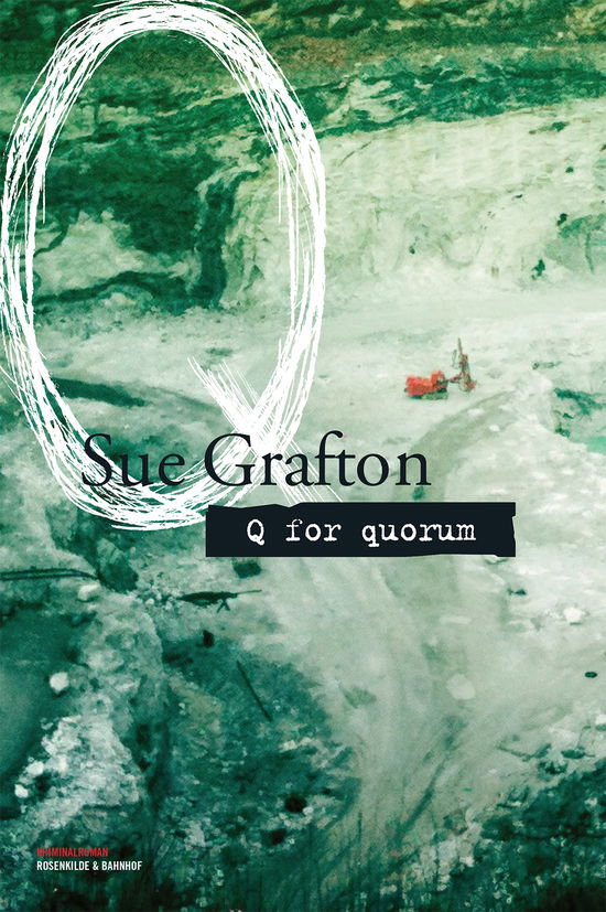 Cover for Sue Grafton · En Kinsey Millhone-krimi: Q for quorum (Sewn Spine Book) [1er édition] (2014)