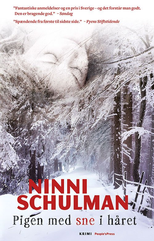 Cover for Ninni Schulman · Pigen med sne i håret PB (Paperback Book) [2e édition] [Paperback] (2013)