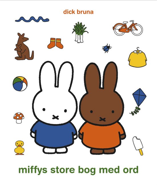 Cover for Dick Bruna · Miffy: Miffys store bog med ord (Bound Book) [1. Painos] (2020)