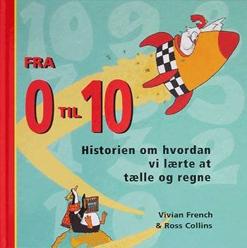 Cover for Vivian French · Fra 0 til 10 (Indbundet Bog) [1. udgave] (2001)