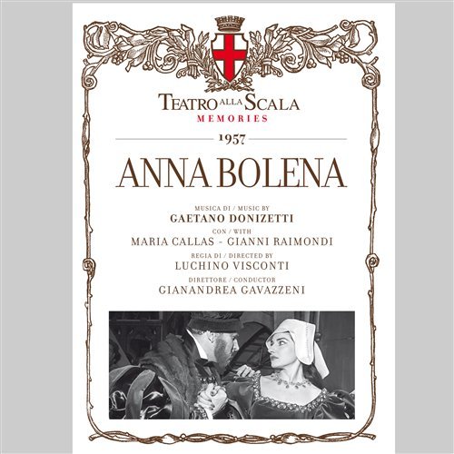* DONIZETTI: Anna Bolena - Gavazzeni / Callas / Raimondi/La Scala - Music - La Scala - 9788865440117 - July 25, 2011