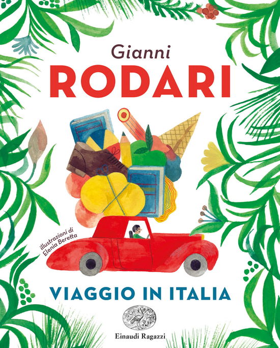 Cover for Gianni Rodari · Viaggio In Italia. Ediz. A Colori (Book)