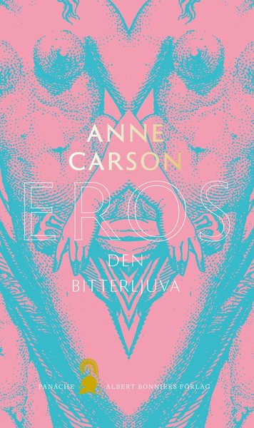 Cover for Anne Carson · Eros den bitterljuva (Paperback Book) (2020)