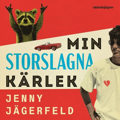 Min storslagna kärlek - Jenny Jägerfeld - Audiolibro - Rabén & Sjögren - 9789129738117 - 26 de octubre de 2022