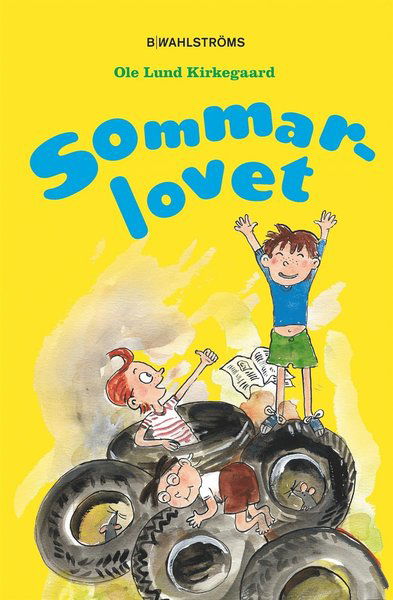 Sommarlovet - Ole Lund Kirkegaard - Livres - B Wahlströms - 9789132187117 - 2 mai 2017