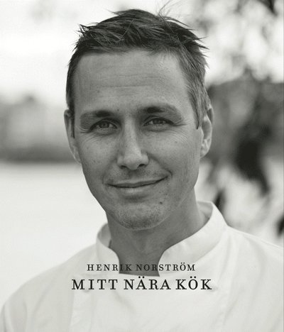 Cover for Jan Sterner · Mitt nära kök (Bound Book) (2009)